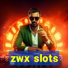 zwx slots